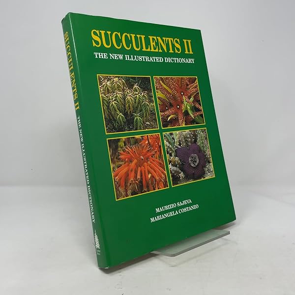 趣味・スポーツ・実用 SUCCULENTS: THE ILLUSTRATED DICTIONARY Succulents: The Illustrated Dictionary: Maurizio Sajeva